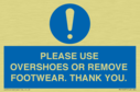 please-use-overshoes-or-remove-footwear-thank-you~